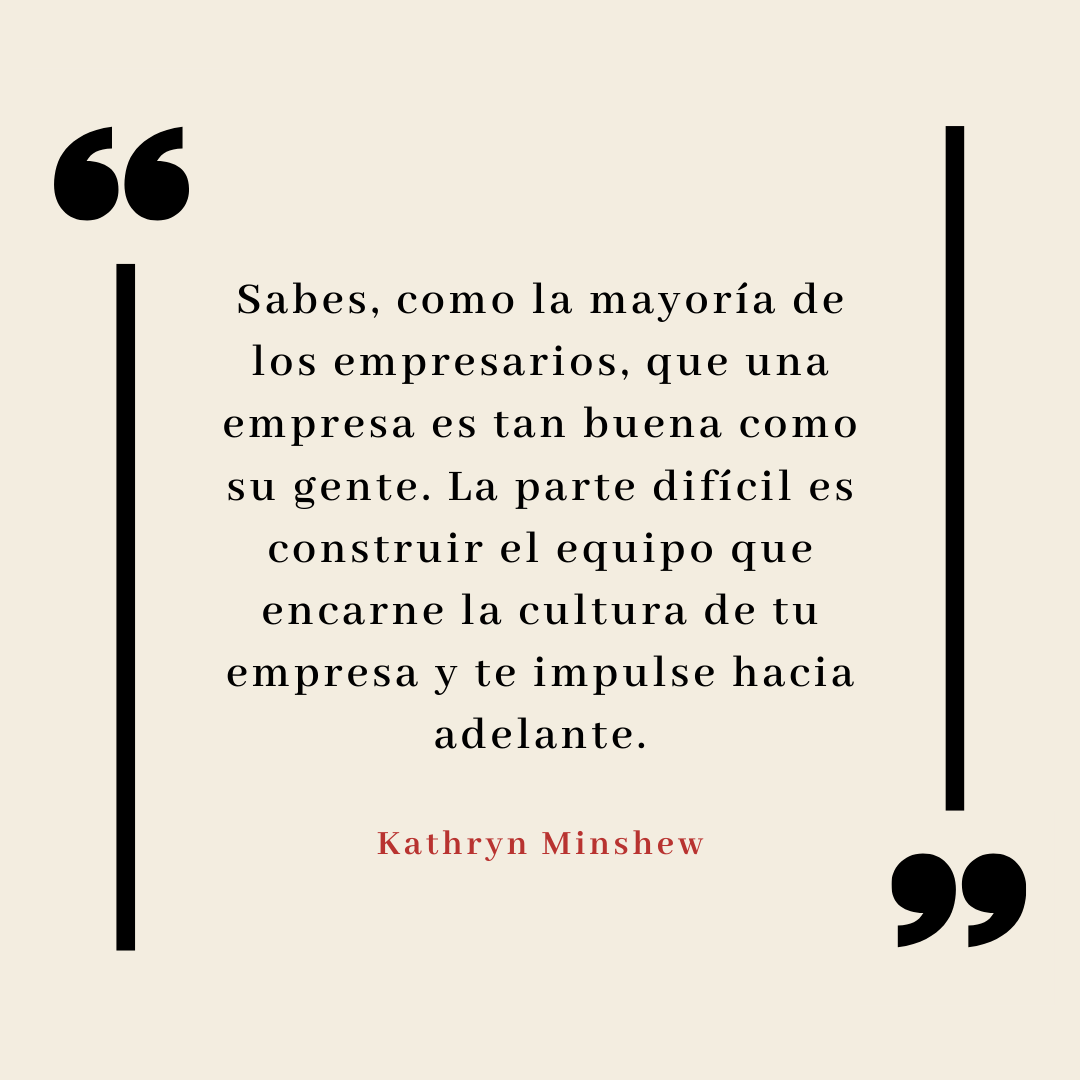 frase de Kathryn Minshew