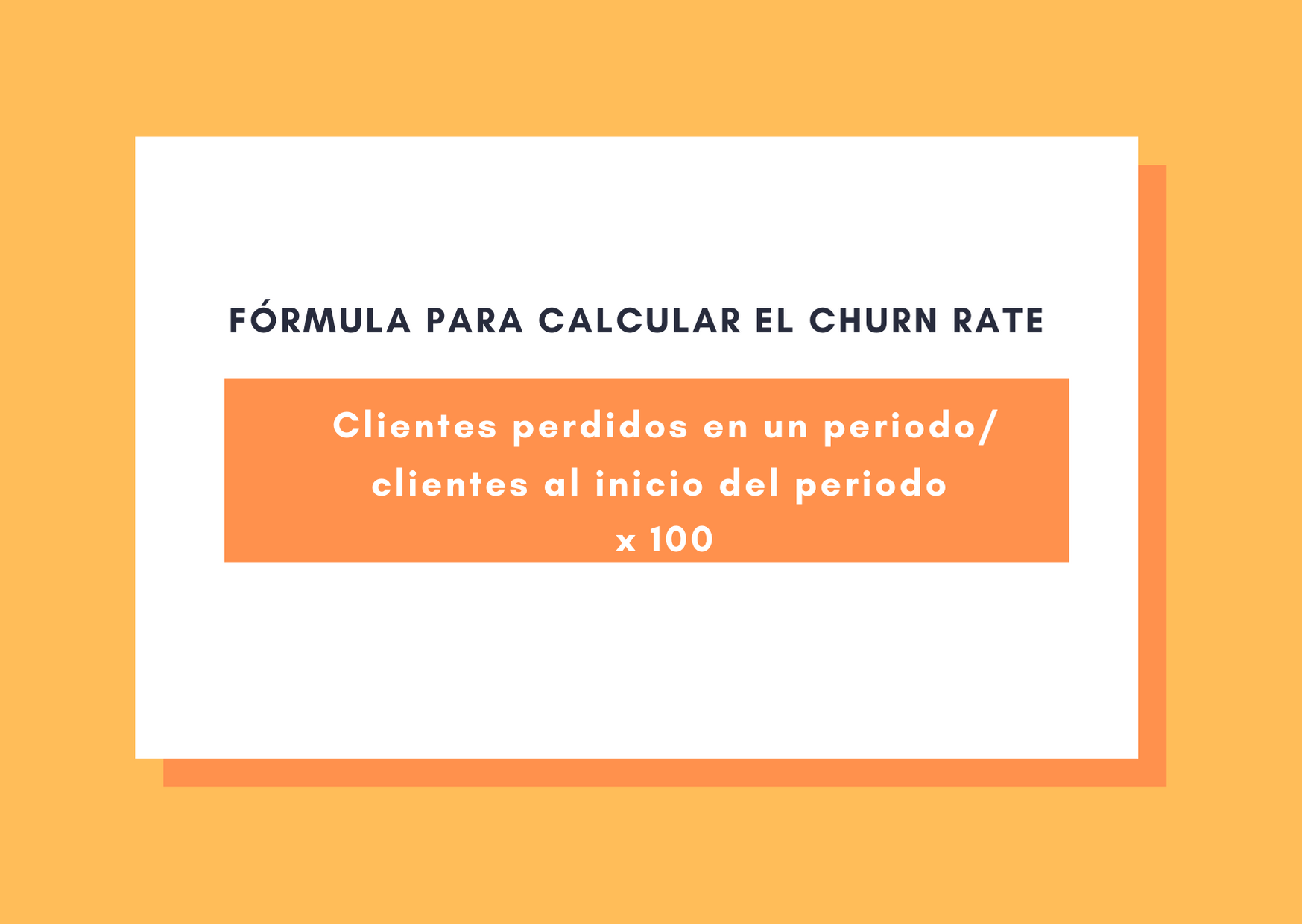 Fórmula para calcular el churn rate